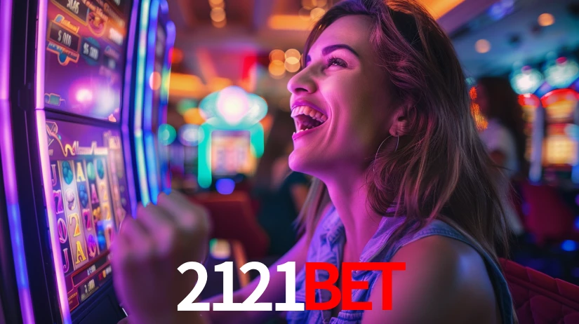 2121bet: Jogos de Caça-Níqueis-Altas Recompensas, Roleta-Velocidade, Blackjack-Desafios Máximos